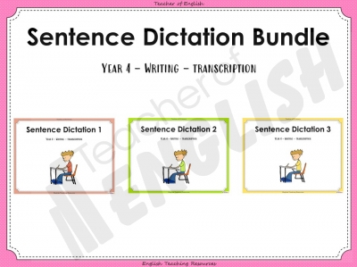 Year 4 Sentence Dictation Bundle Teaching Resources